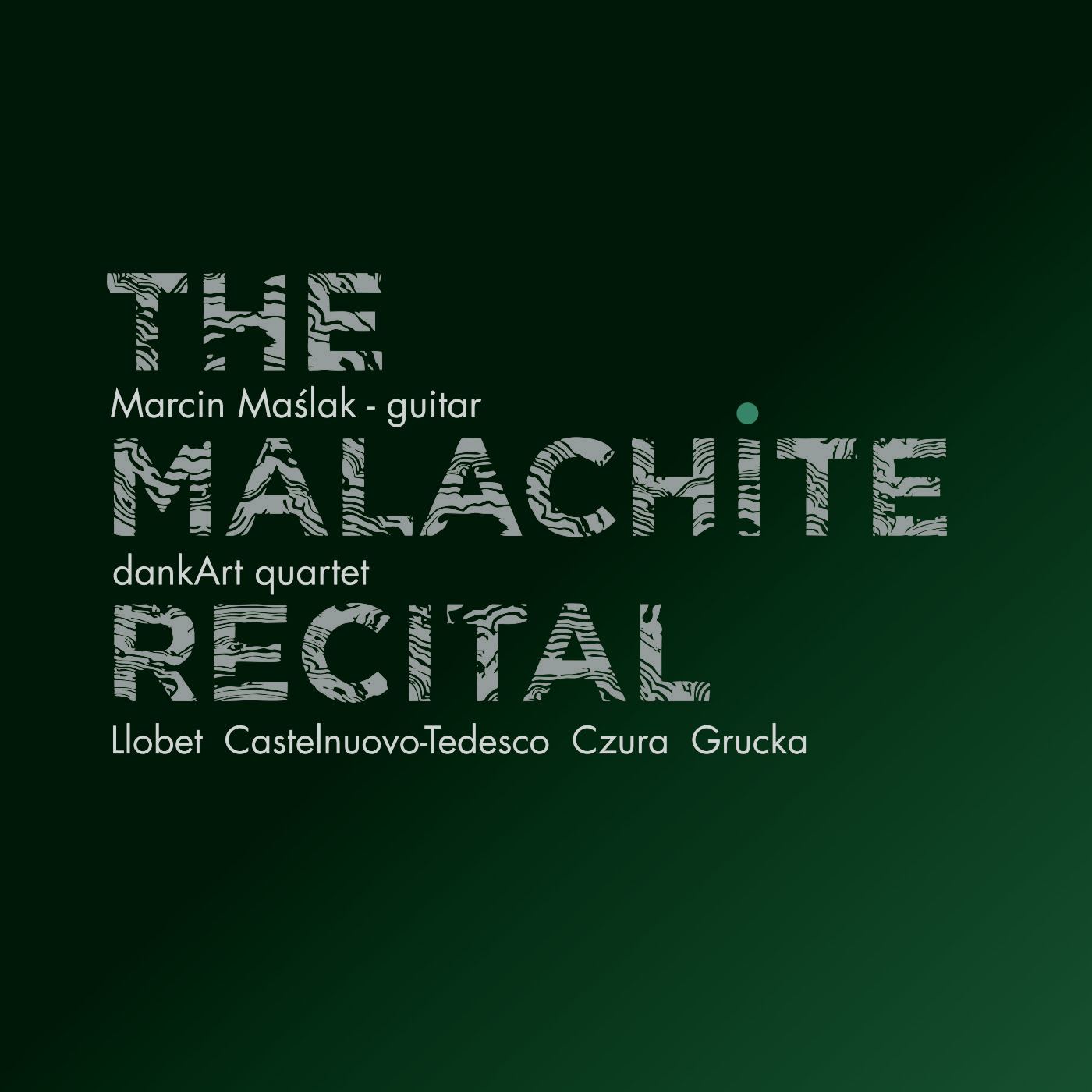 The Malachite Recital Cover